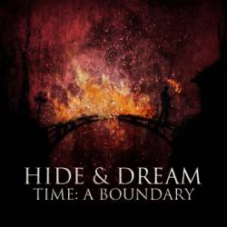 Hide And Dream : Time: A Boundary